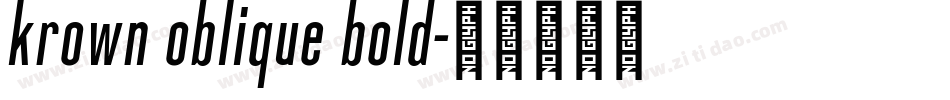 krown oblique bold字体转换